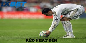 Kèo phạt đền tại 1xbet