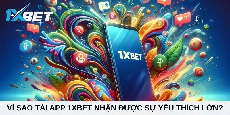 Những lý do khiến nhiều anh em chọn tải ứng dụng về máy