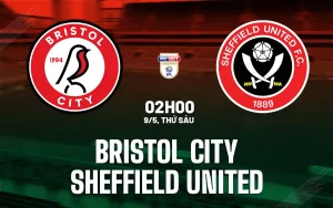 Phân Tích Trận Đấu Bristol City vs Sheffield Utd